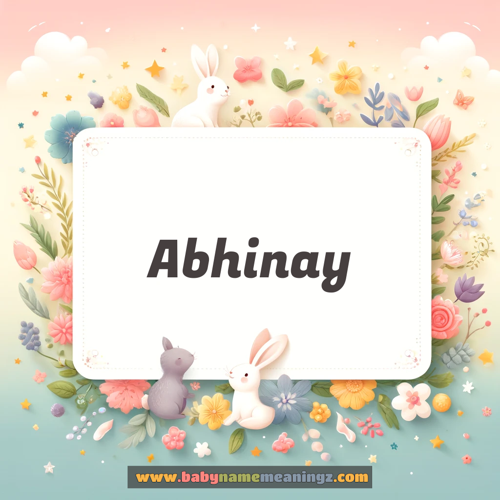 Abhinay Name Meaning  In Hindi & English (अभिनय  Boy) Complete Guide