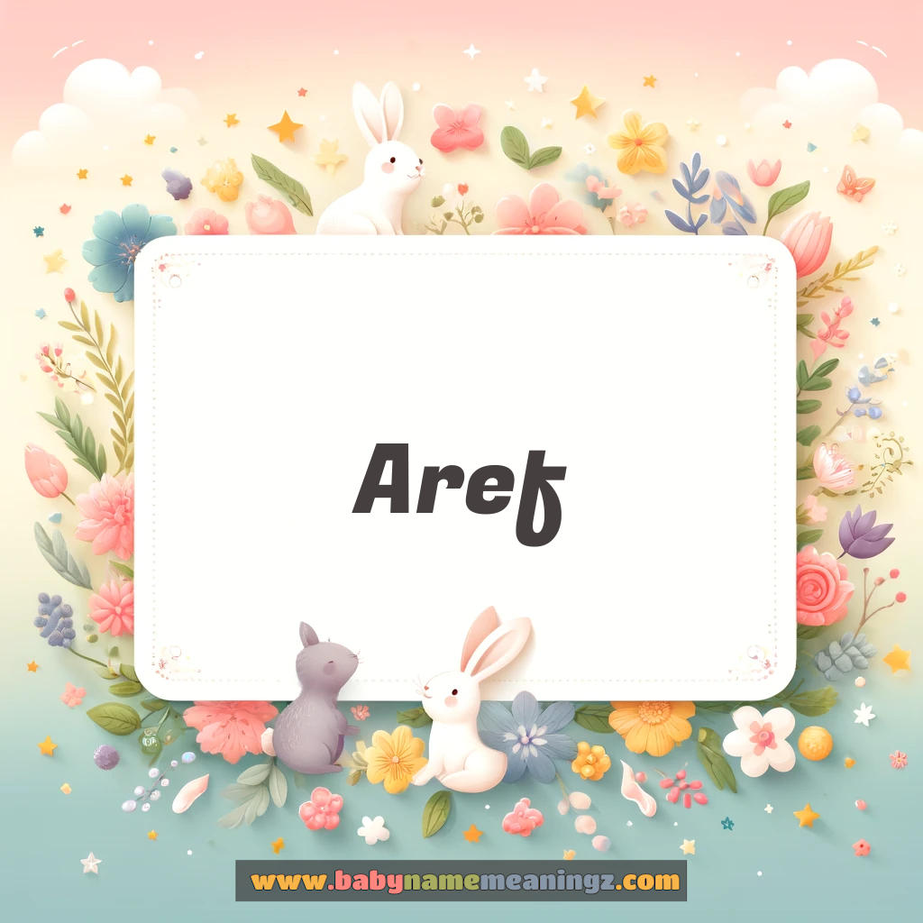 Aref Name Meaning  In Urdu & English (عارف  Boy) Complete Guide