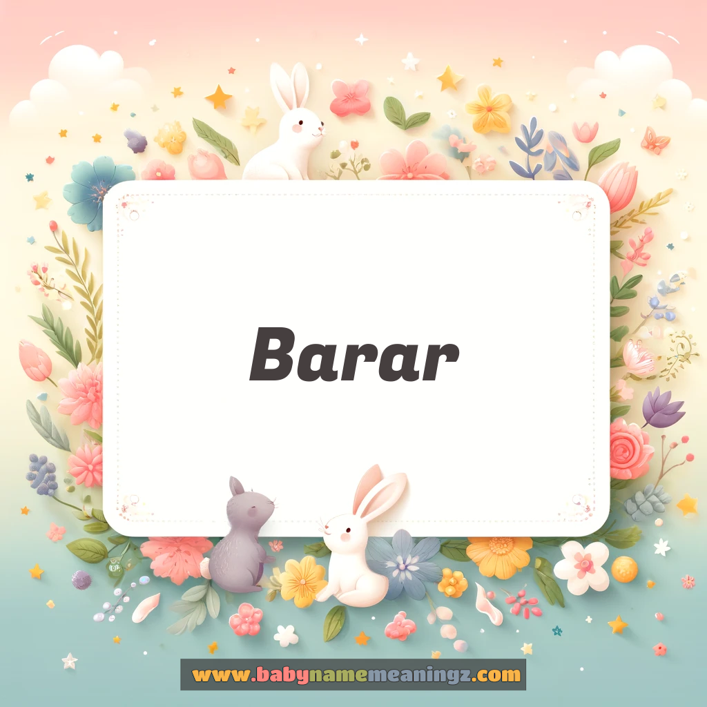 Barar Name Meaning  In Urdu & English (برار  Boy) Complete Guide