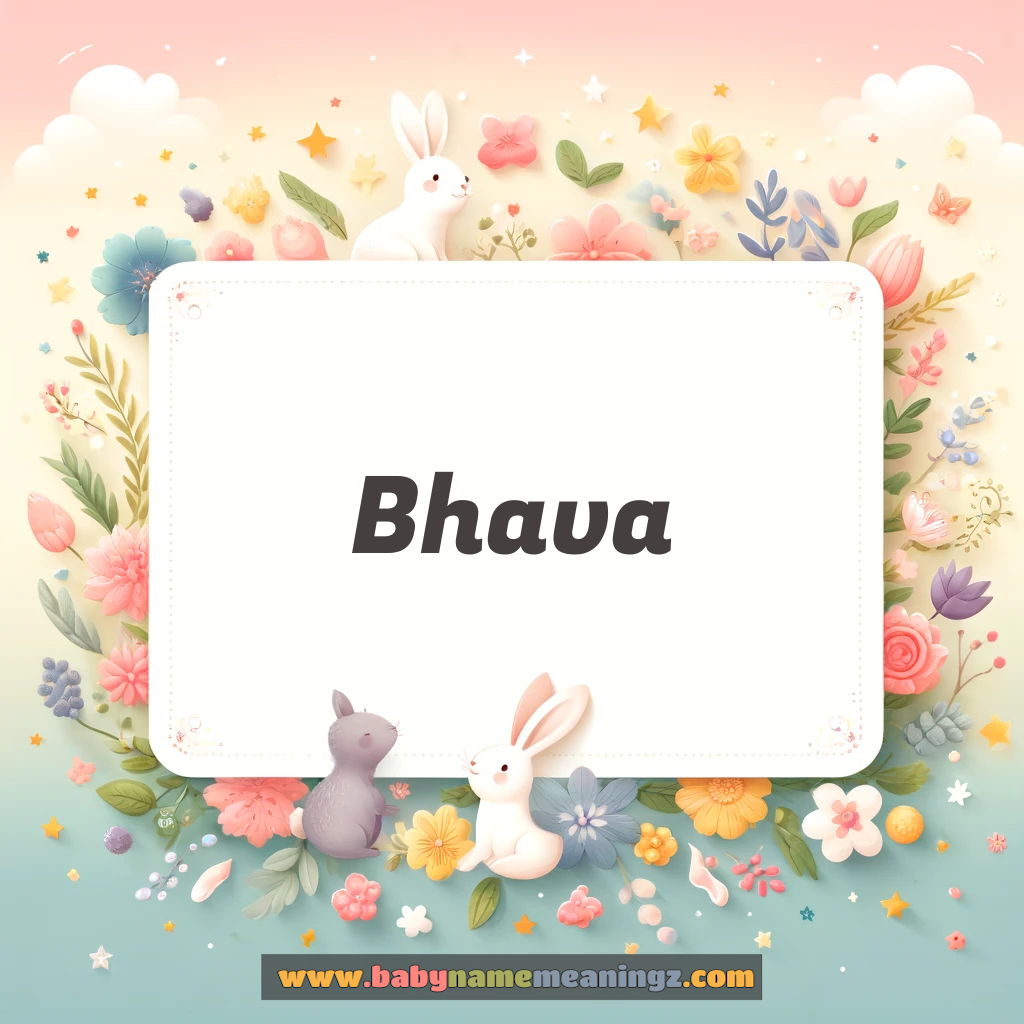 Bhava Name Meaning  In Hindi & English (भव  Girl) Complete Guide