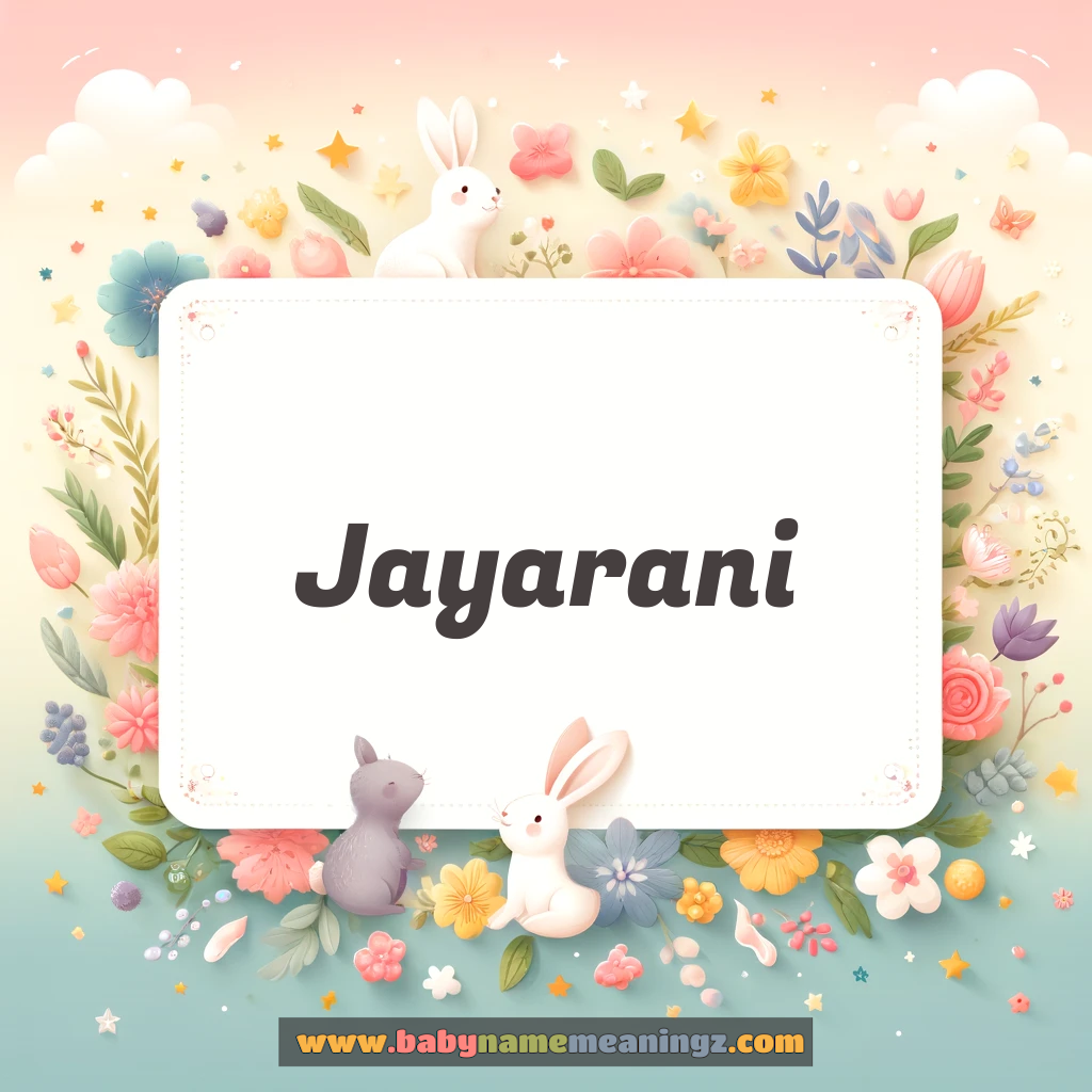 Jayarani Name Meaning  In Hindi (जयरानी Girl) Complete Guide