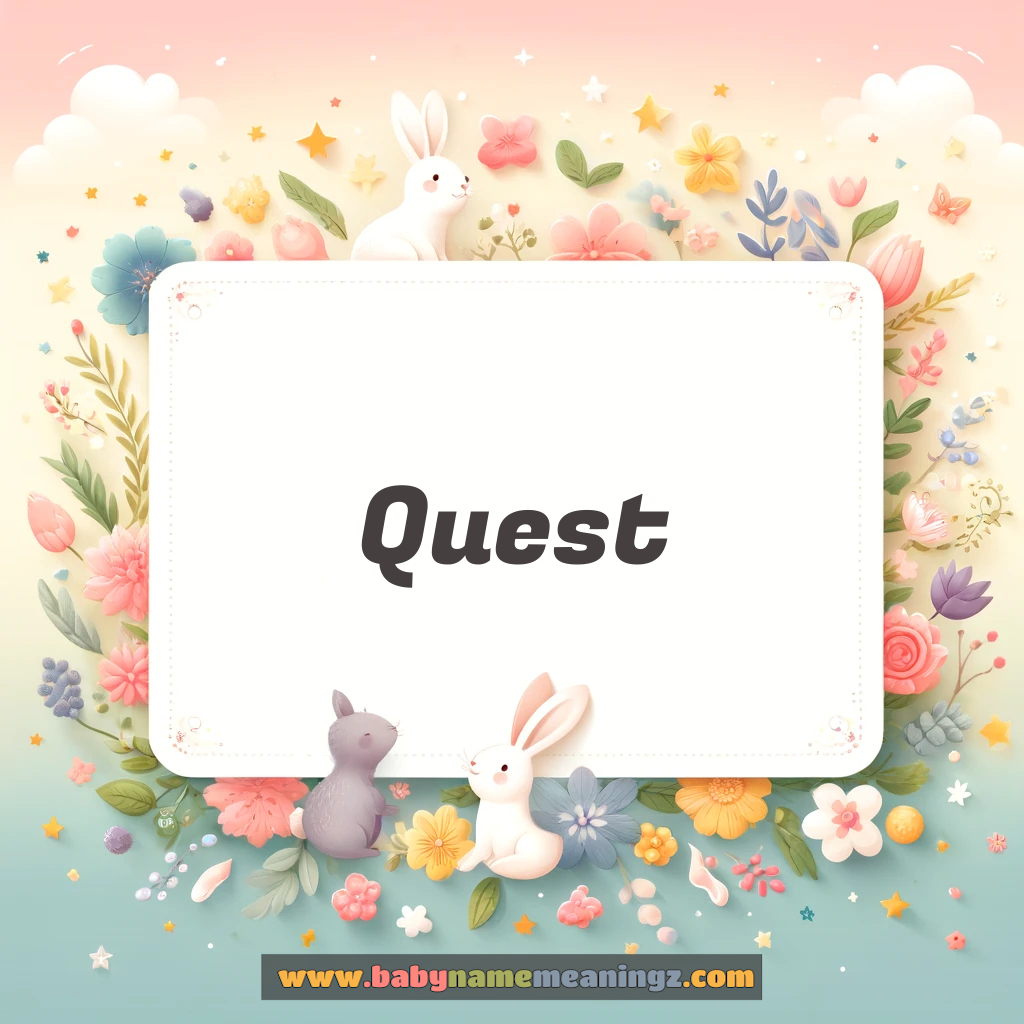 Quest Name Meaning  ( Boy) Complete Guide