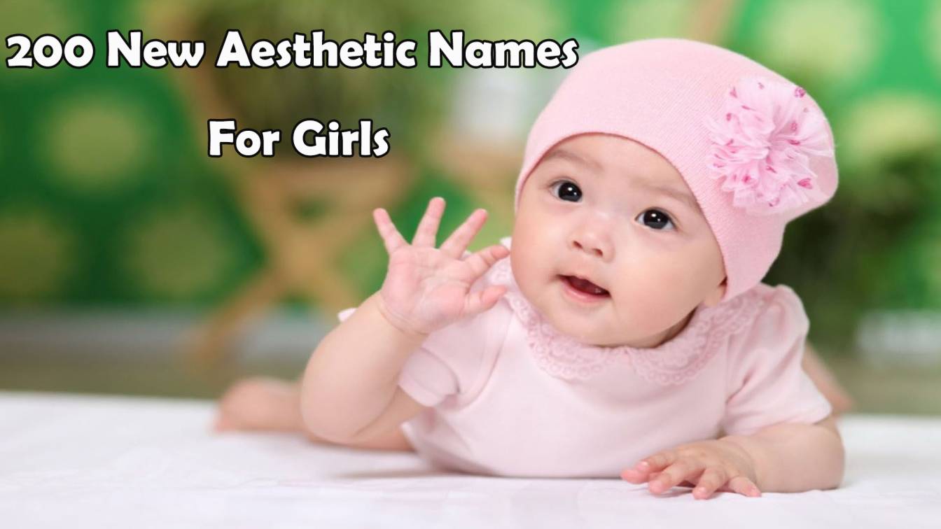 Aesthetic names for girls